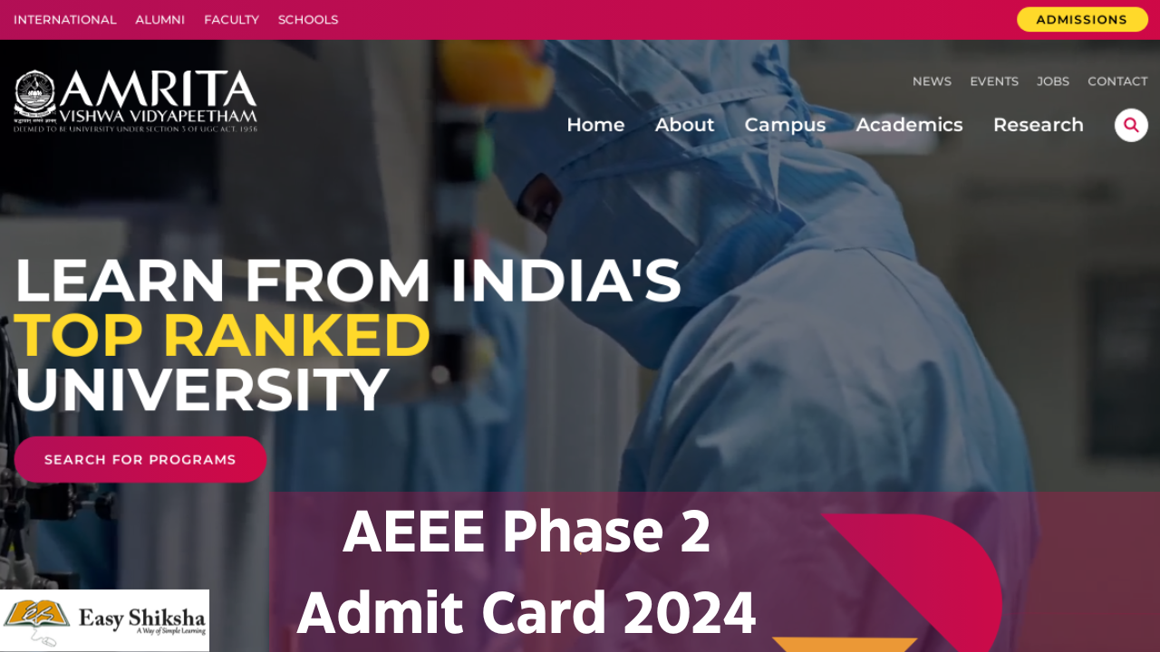 AEEE 2024 Phase 2 Admit Cards Released Today