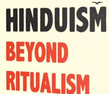  Vineet Agarwal ,Hinduism beyond Ritualism