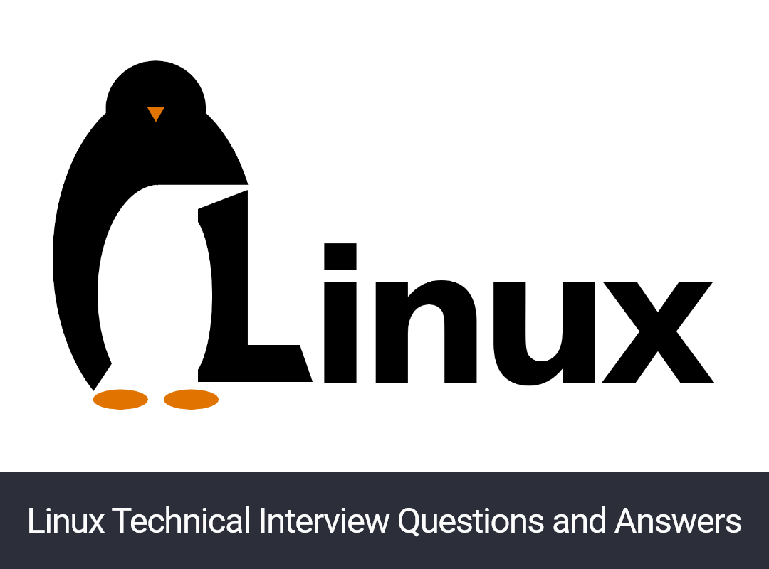 Learn Linux Technical Interview Questions and Answers with Certificate