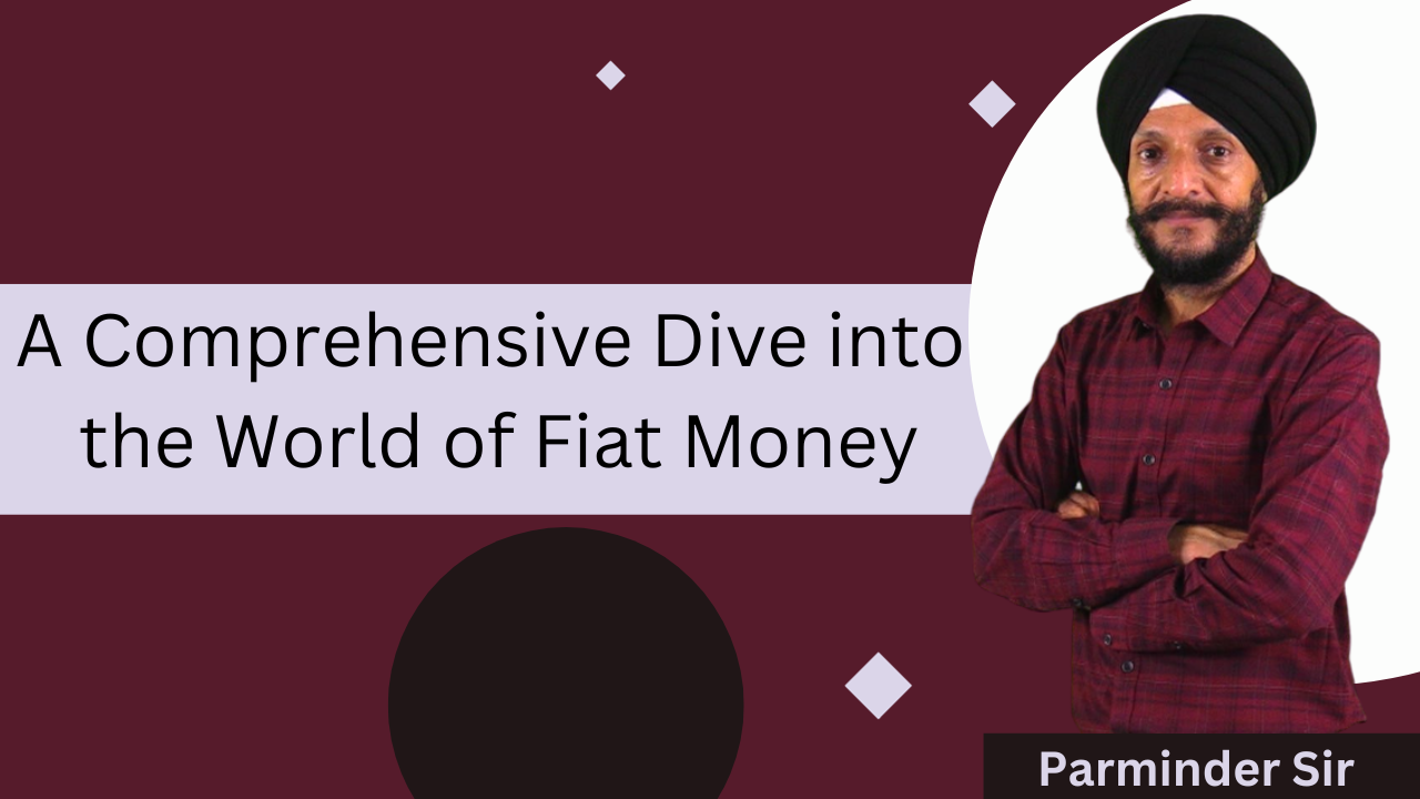 A journey through Fiat Money