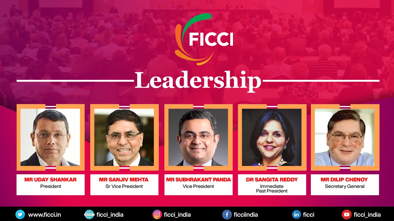 Mr Uday Shankar,FICCI ,Mr Sanjiv Mehta ,Senior Vice President,Mr Subhrakant,FICCI leadership,Vice President 