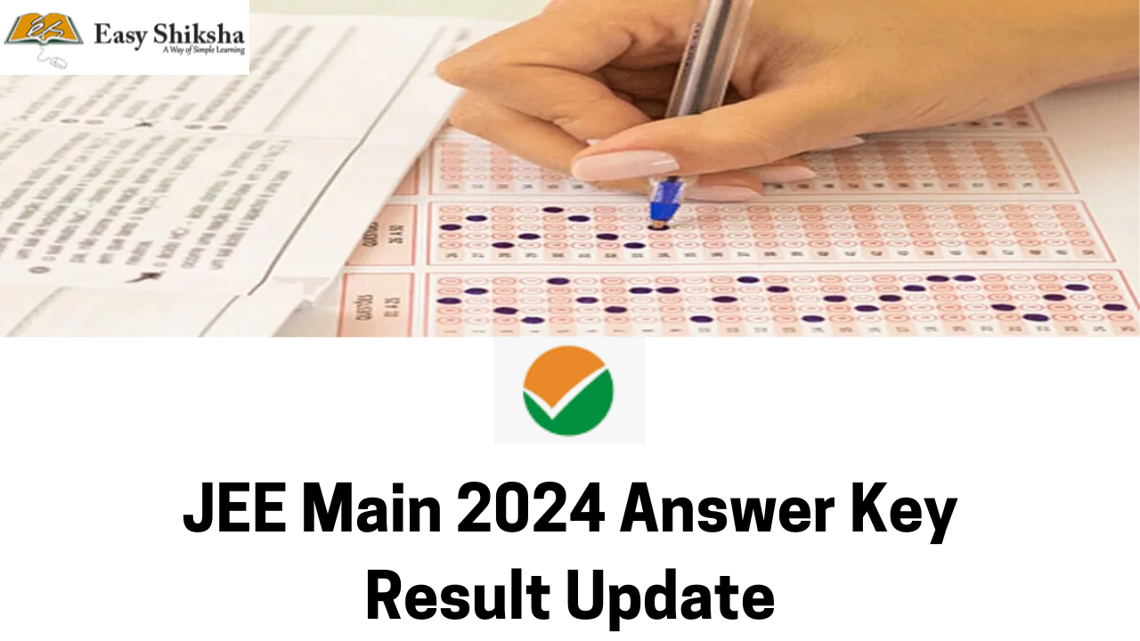 JEE Main 2024 Session 2 Result Expected Today; Check Updates