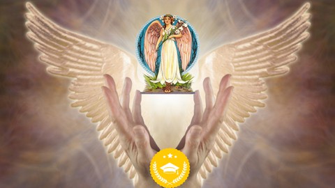 Fully Accredited Professional Certificate in Angelic Healing