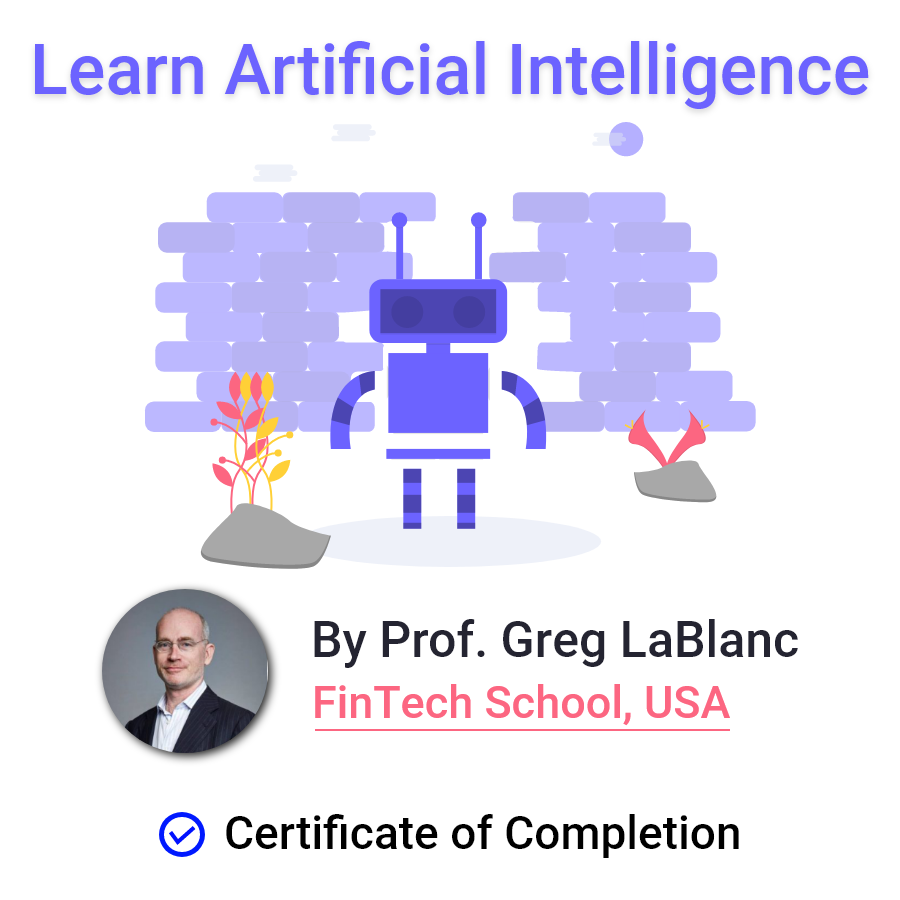 Online Course Artificial Intelligence (by FinTech School)