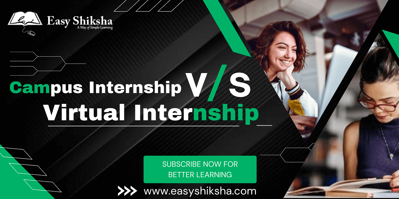 Campus Internship or Virtual Internship