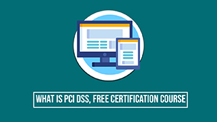 What is PCI DSS, Certification Course 