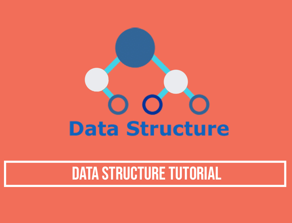 Learn Data Structure Tutorial with Certificate - Anytime, Anywhere ...