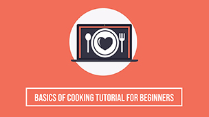 Basics of Cooking Tutorial for Beginners 
