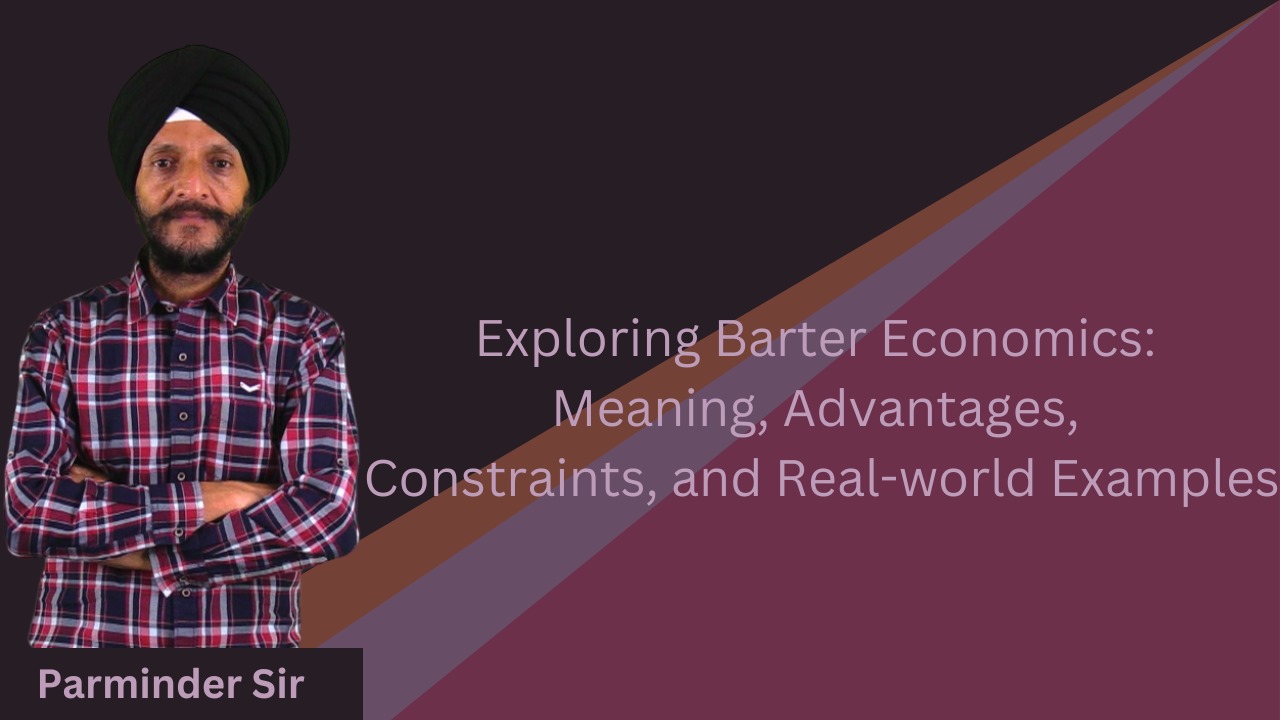 Trade Without Money: The Barter System Demystified