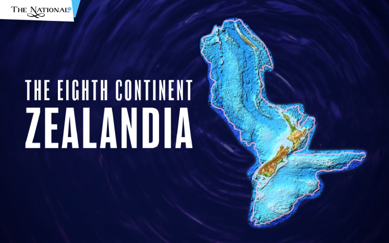 Zealandia – The Eighth Continent | World's Largest Microcontinent
