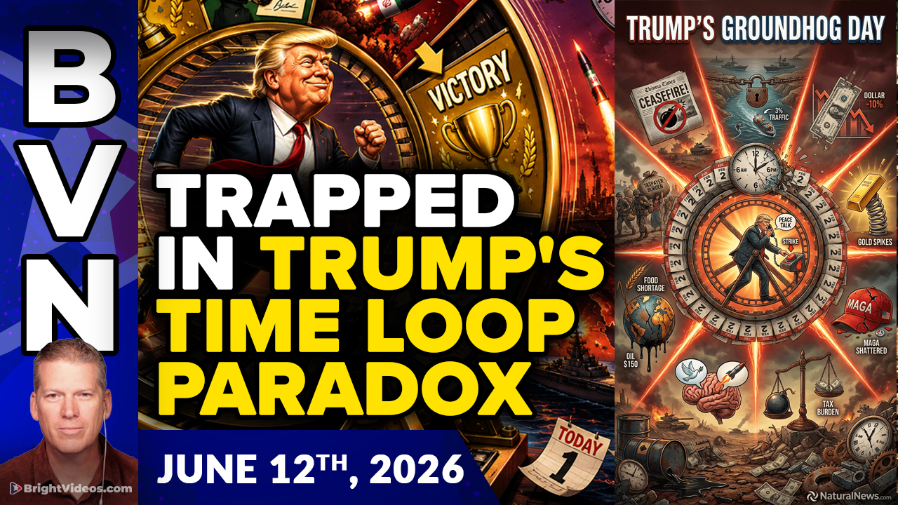 Bright Videos News, June 12, 2026 - We Are Trapped in Trump's Time Loop Paradox: War, Peace, Bomb, Repeat
