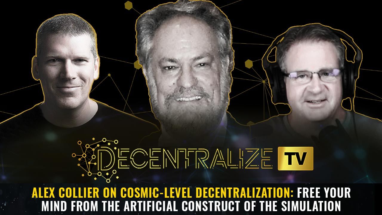 Episode 81 – July 11, 2025 – Alex Collier on COSMIC-LEVEL decentralization: Free your mind from the artificial construct of the simulation
