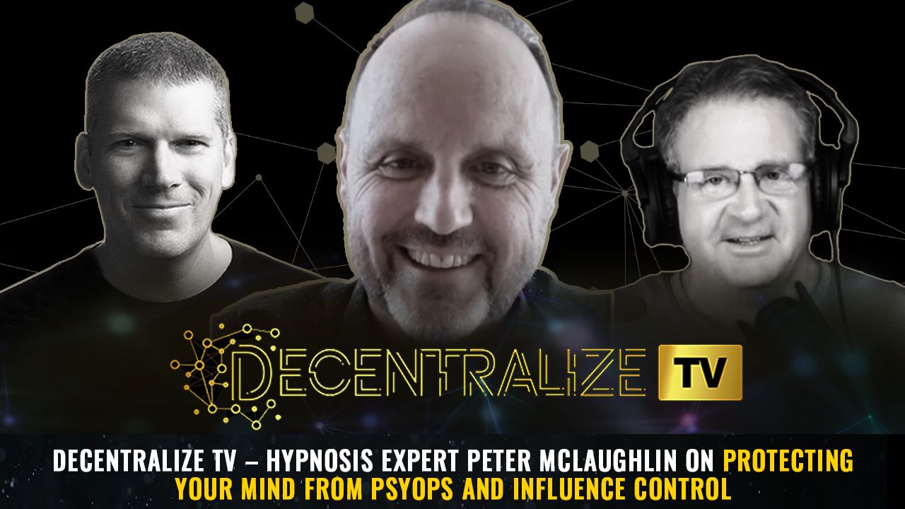 Episode 38 – Apr 2, 2024 – Hypnosis expert Peter McLaughlin on protecting your MIND from psyops and INFLUENCE control
