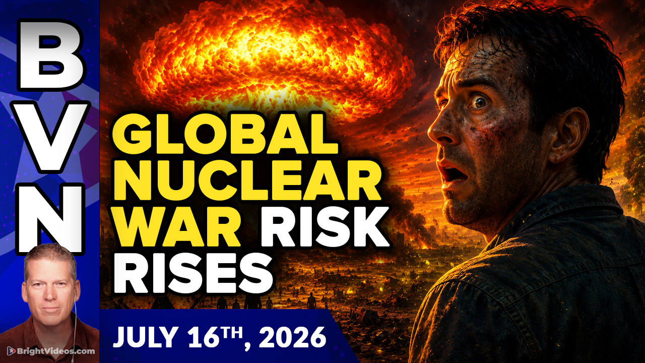 Bright Videos News, July 16, 2026 - Nuking Iran Would Spark Global Thermonuclear War and Inescapable Radioisotope Fallout
