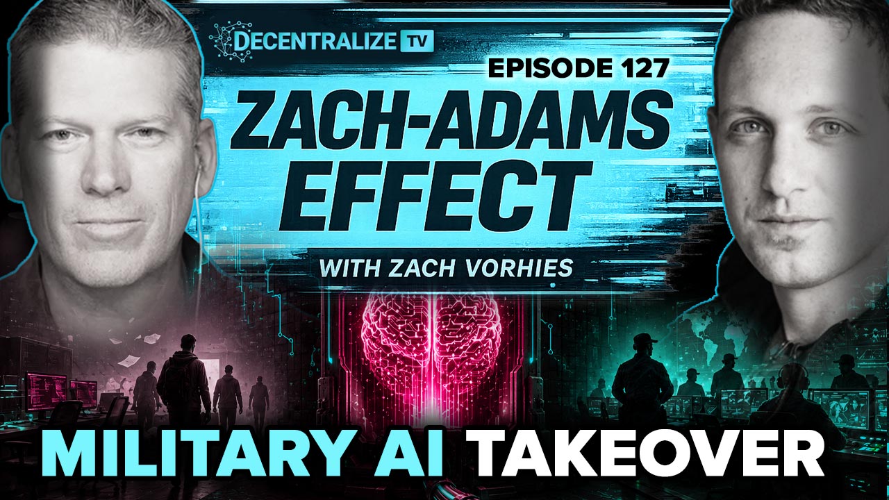 DTV - Zach-Adams Effect with Zach Vorhies - Episode 127 – July 19, 2026 - Google AI Goes Military as the Great American Firewall Takes Shape
