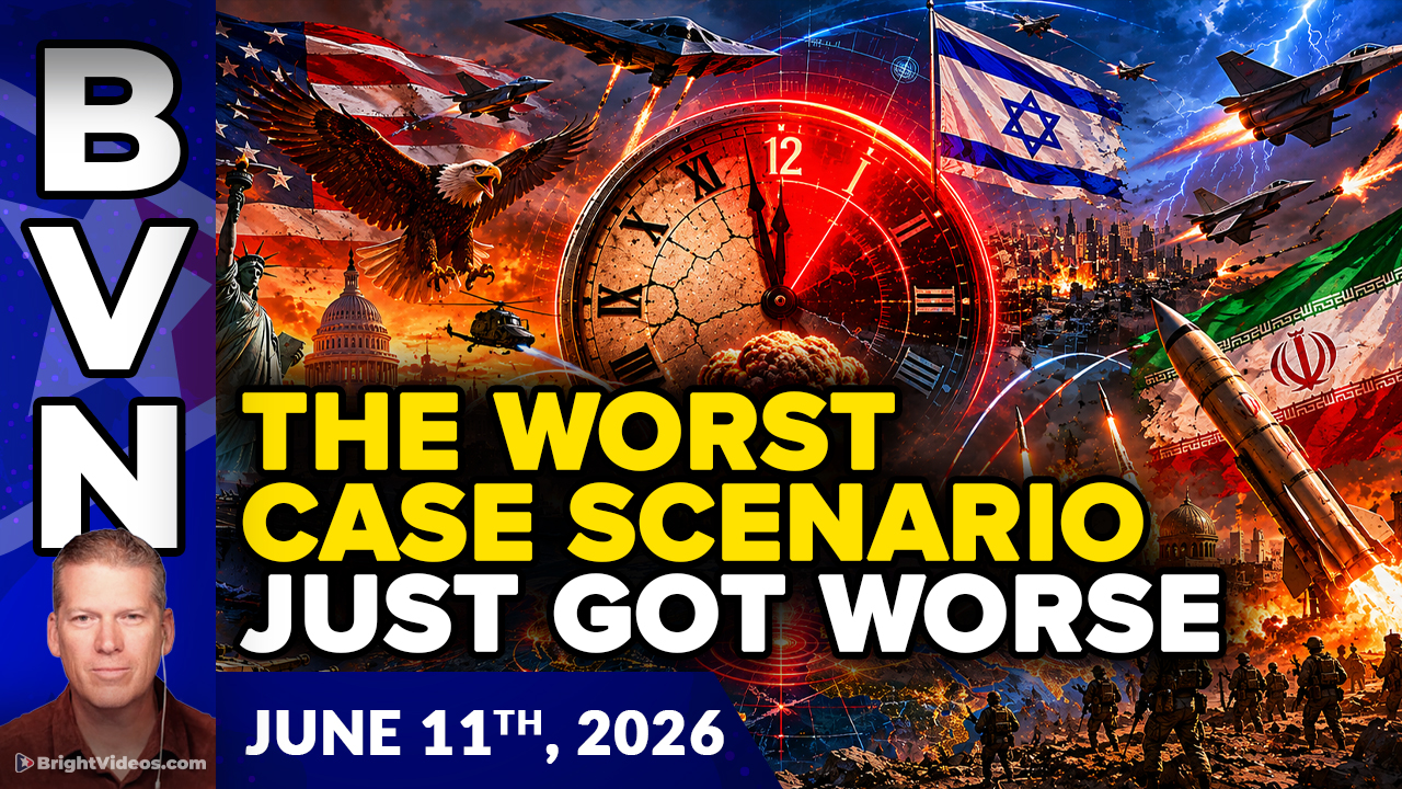 Bright Videos News, June 11, 2026 - The Worst Case Scenario is Far Worse Than Most People Think
