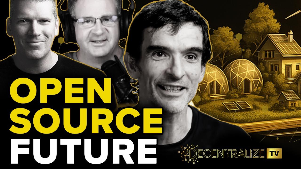 Episode 93 – Nov 18, 2025 – Decentralizing the Future with Marcin Jakubowski: Open Source Tech, Sovereign Communities & Universal Assets
