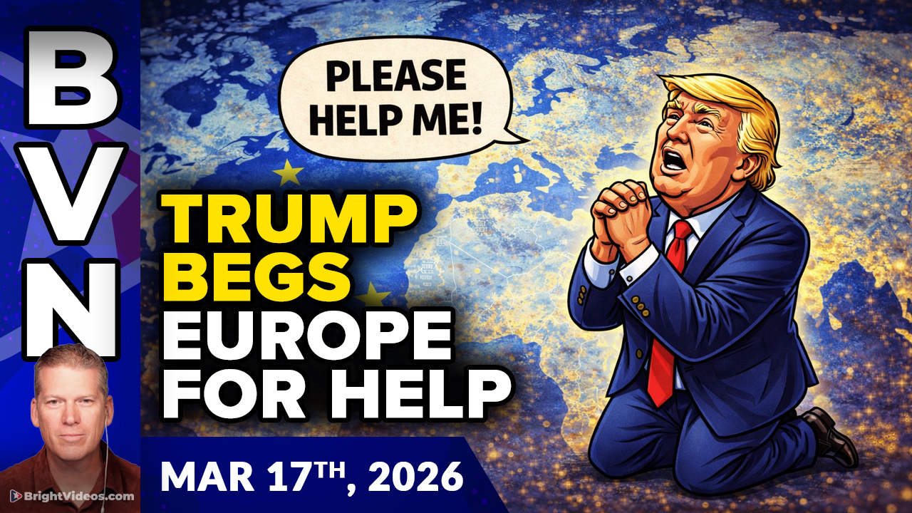 Bright Videos News, Mar 17, 2026 – After Attacking Allies with Punitive Tariffs and Mockery, Trump Begs for Their Military Help
