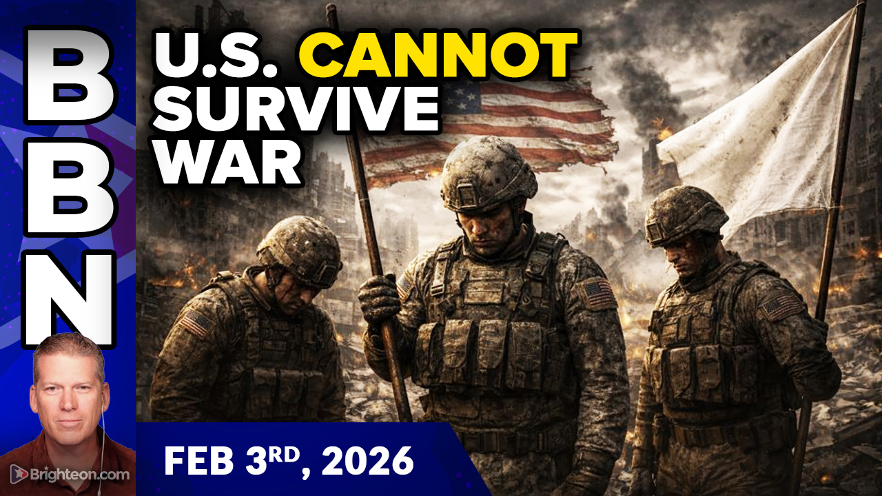 Brighteon Broadcast News, Feb 3, 2026 – U.S. Military Unable to Survive Even ONE MONTH of Actual War Due to Critical Shortages
