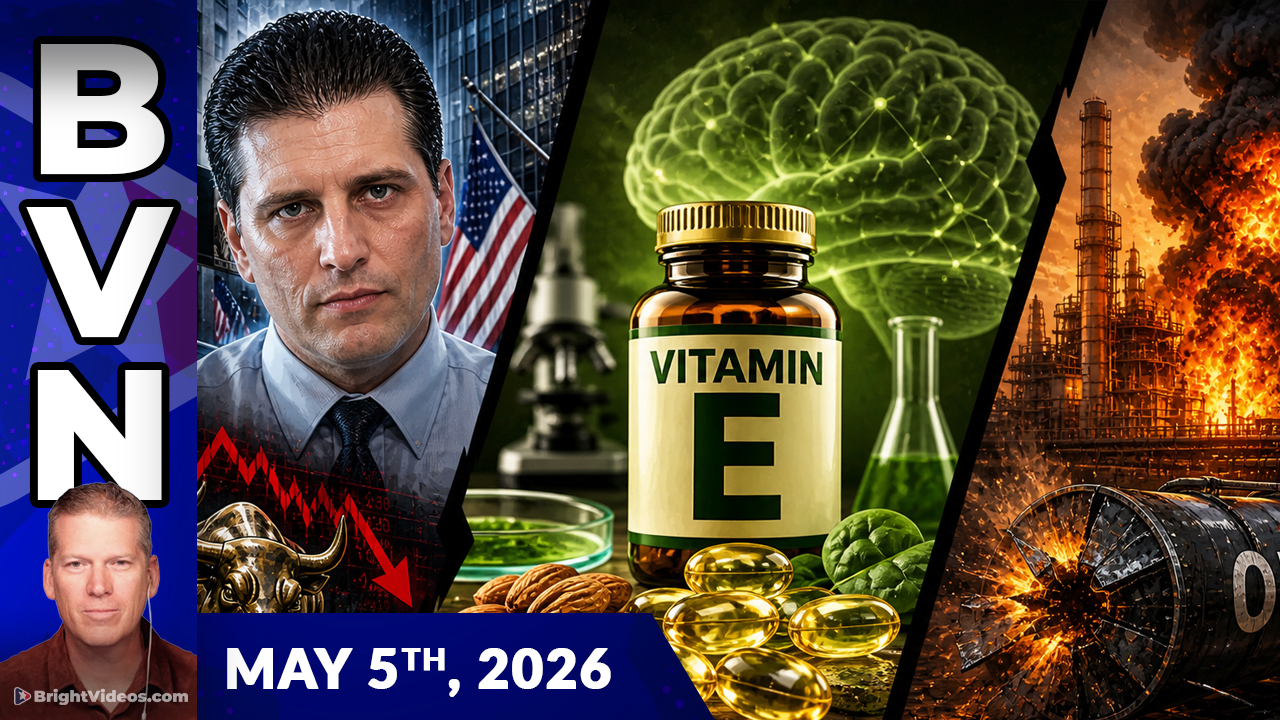 Bright Videos News, May 4, 2026 - Vitamin E vs. Alzheimer's, the OIL EMERGENCY, and Gregory Mannarino's Economic Warnings