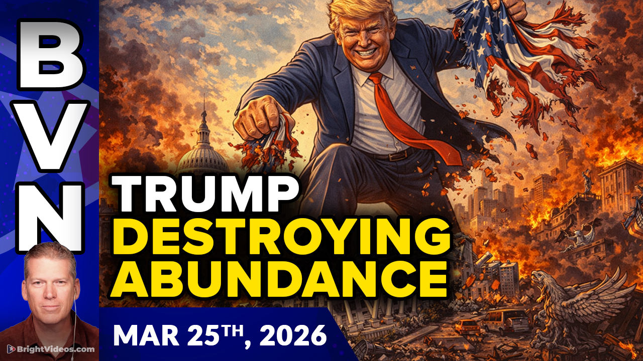 Bright Videos News, Mar 25, 2026 - Trump is DESTROYING Abundance on a Global Scale
