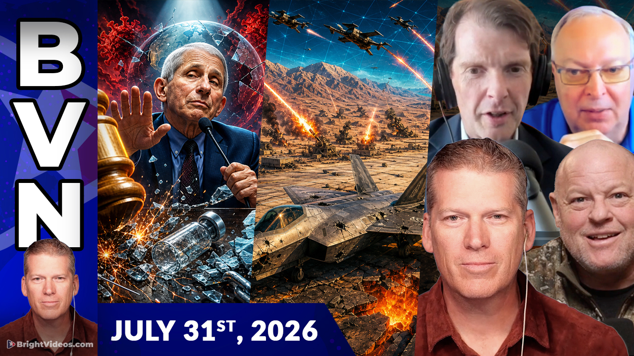 Bright Videos News, July 31, 2026 - U.S. Military DEFEATED, Fauci SHAMED, and Truth-Tellers VINDICATED