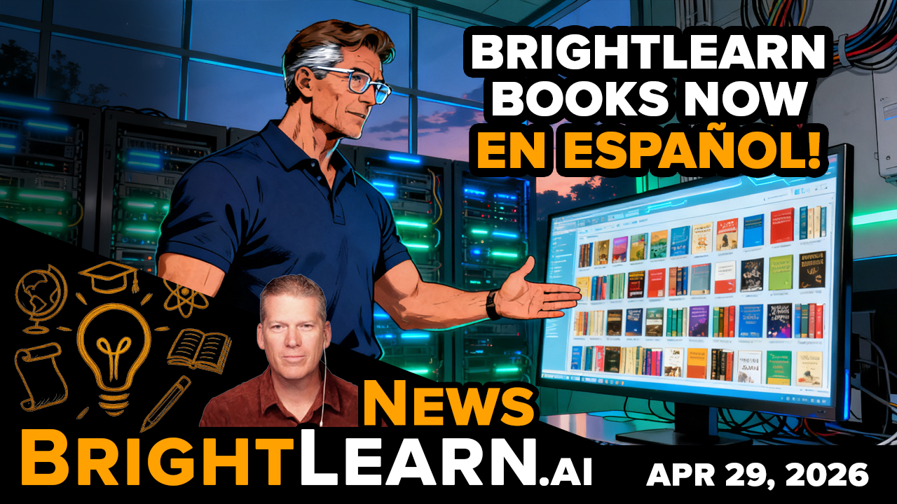 BrightLearn Book Engine UPGRADED with More Chapters, Free Audiobooks and Books En Español
