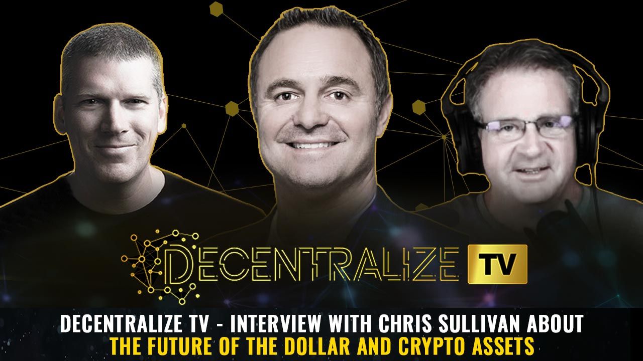 Episode 74 – Apr 01, 2025 – Interview with Chris Sullivan about The Future of the Dollar and Crypto Assets
