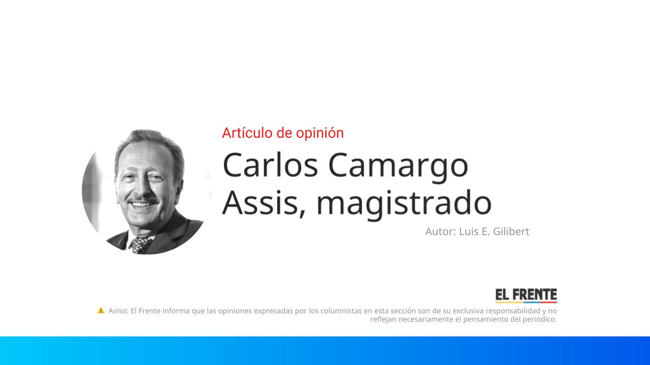 Carlos Camargo Assis, magistrado imagen de la publicación