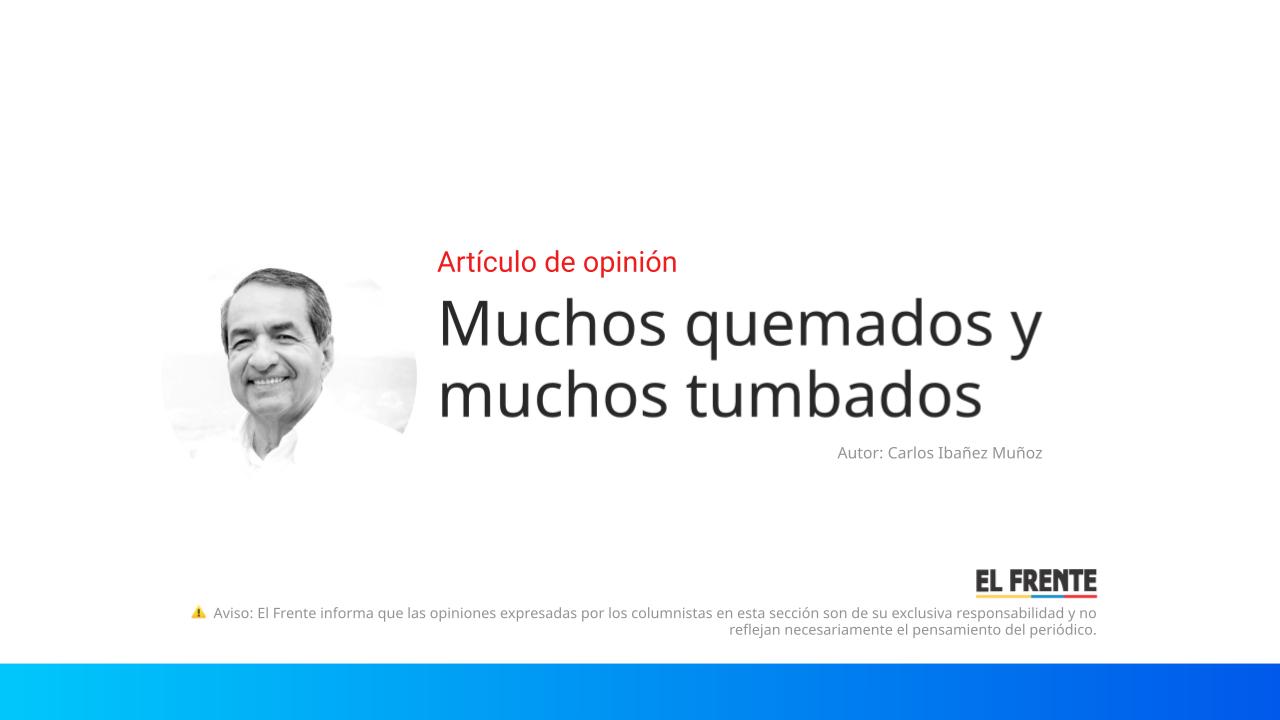 Muchos quemados y muchos tumbados imagen de la publicación