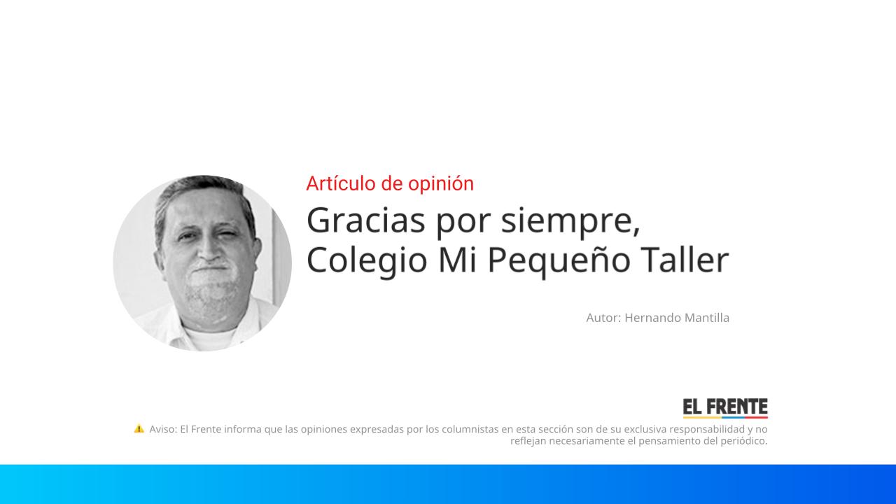 Gracias por siempre, Colegio Mi Pequeño Taller imagen de la publicación