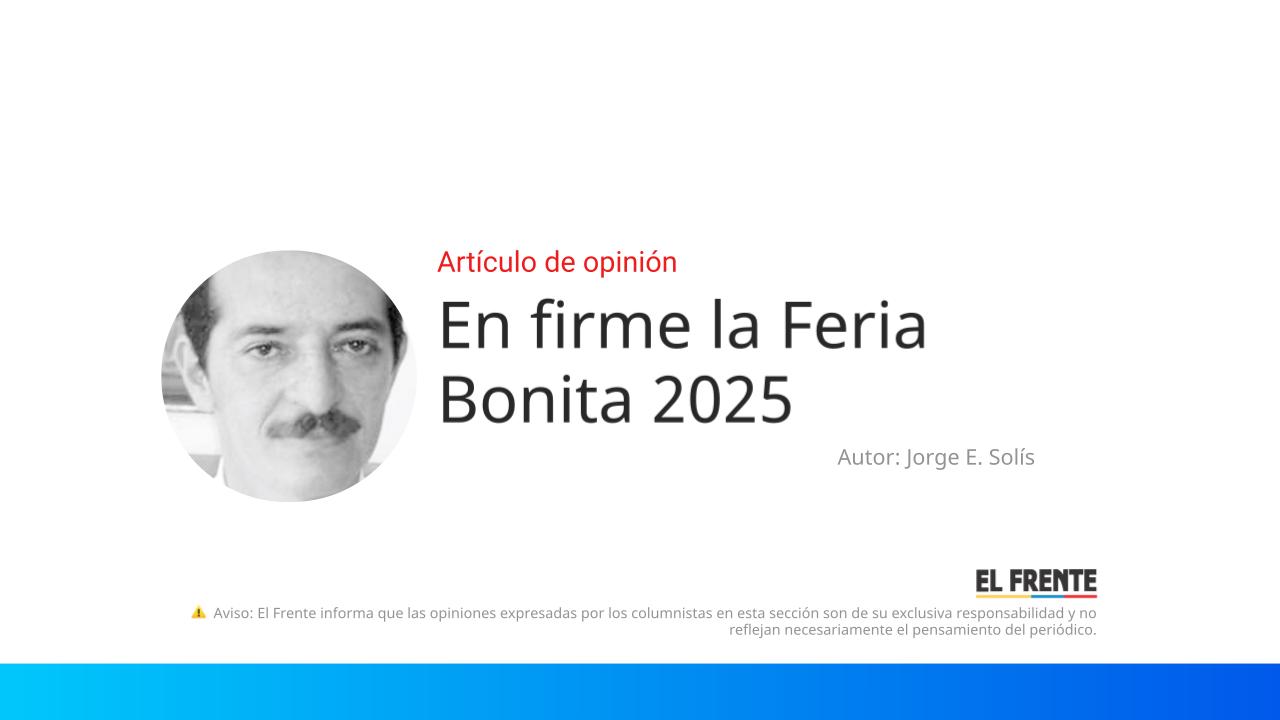 En firme la Feria Bonita 2025 imagen de la publicación