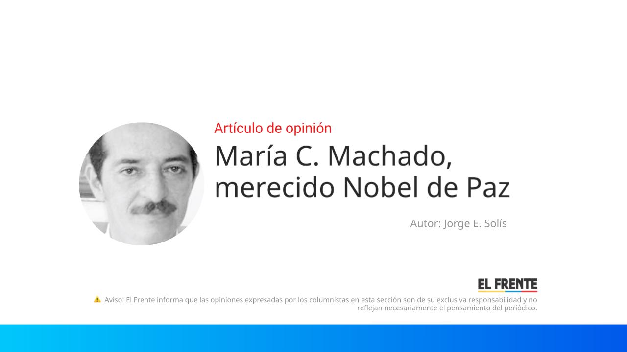 María C. Machado, merecido Nobel de Paz imagen de la publicación