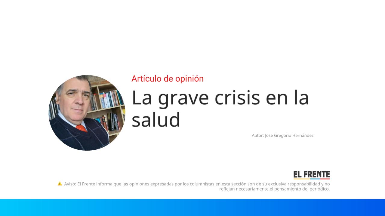 La grave crisis en la salud imagen de la publicación