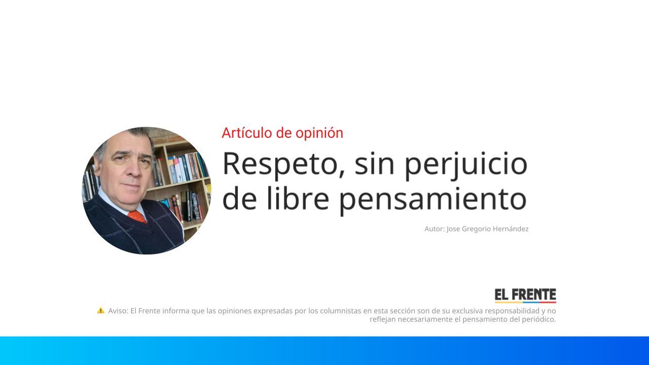 Respeto, sin perjuicio de libre pensamiento imagen de la publicación