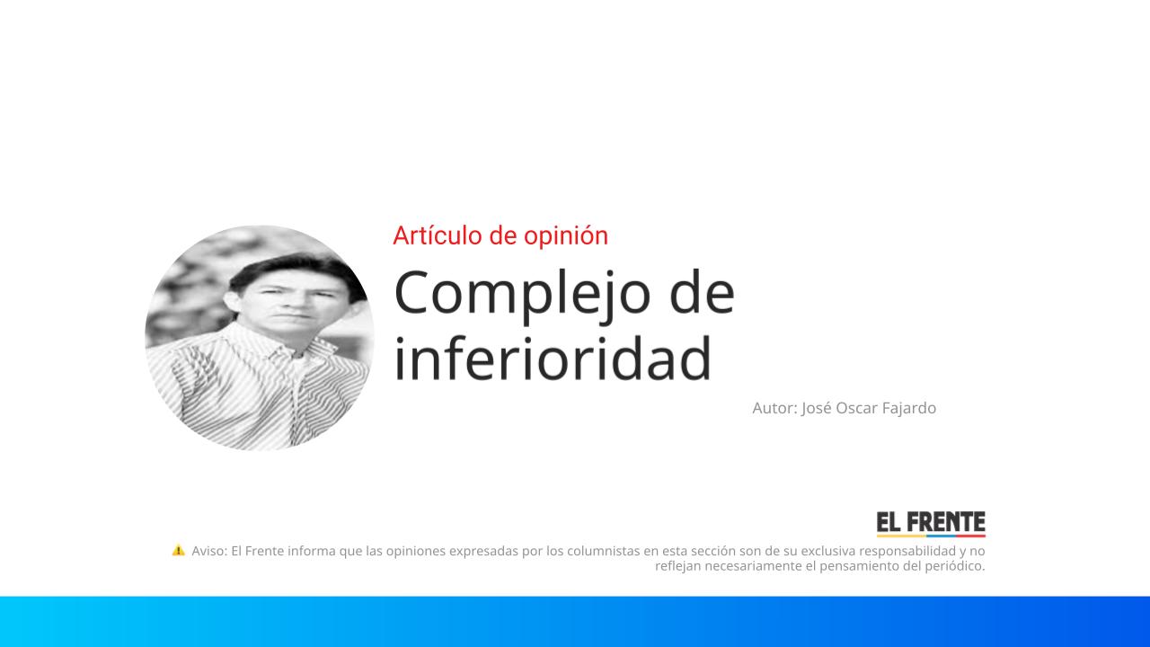 Complejo de inferioridad imagen de la publicación