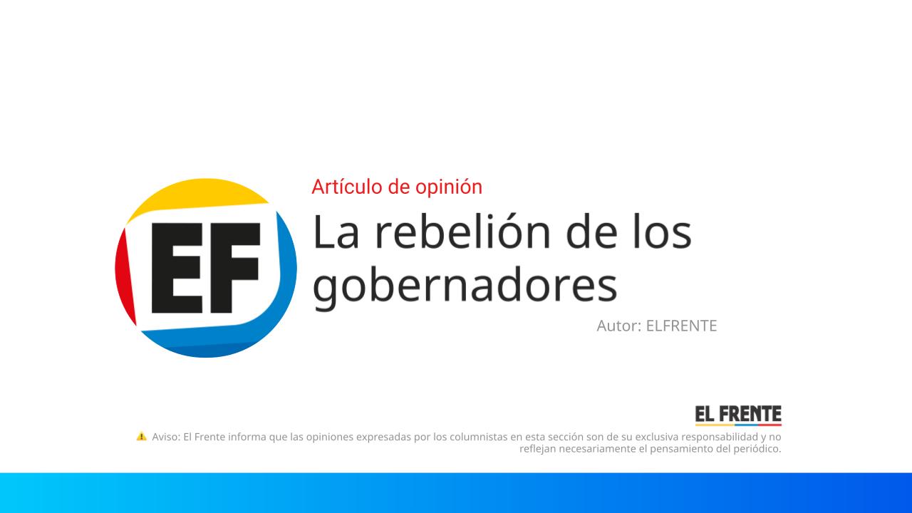 La rebelión de los gobernadores imagen de la publicación