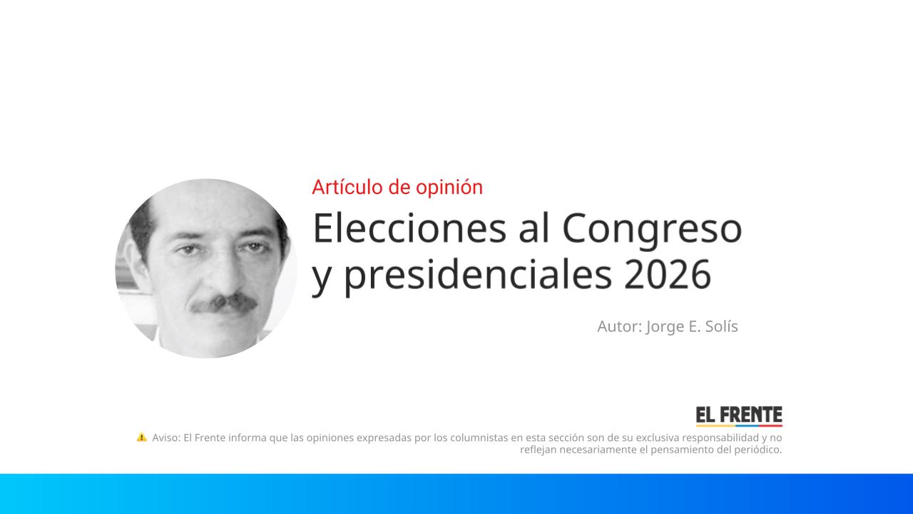 Elecciones al Congreso y presidenciales 2026 imagen de la publicación