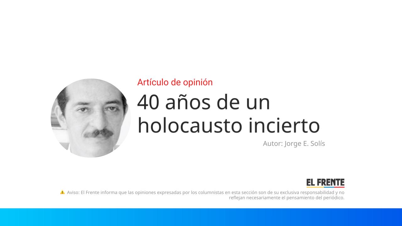 40 años de un holocausto incierto imagen de la publicación