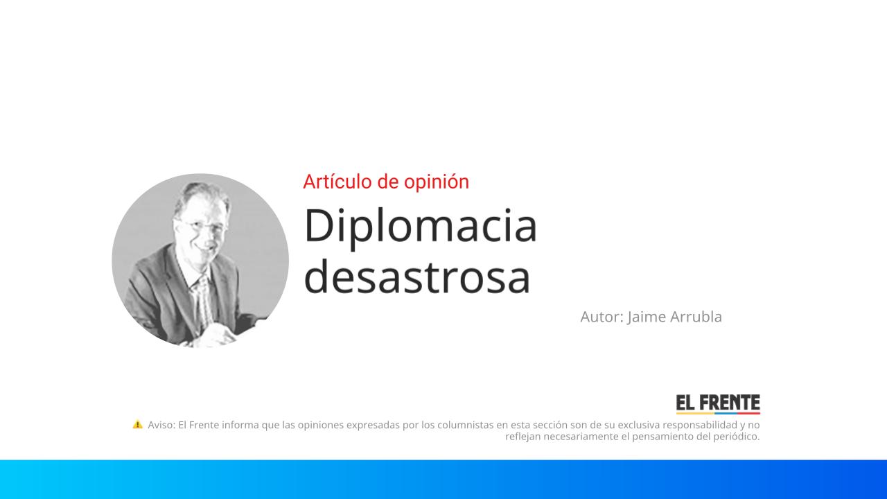 Diplomacia desastrosa imagen de la publicación