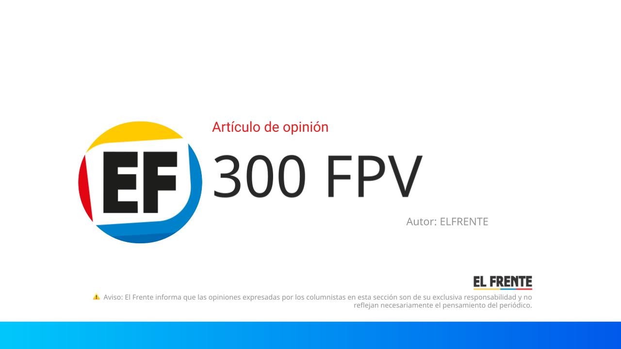 300 FPV imagen de la publicación