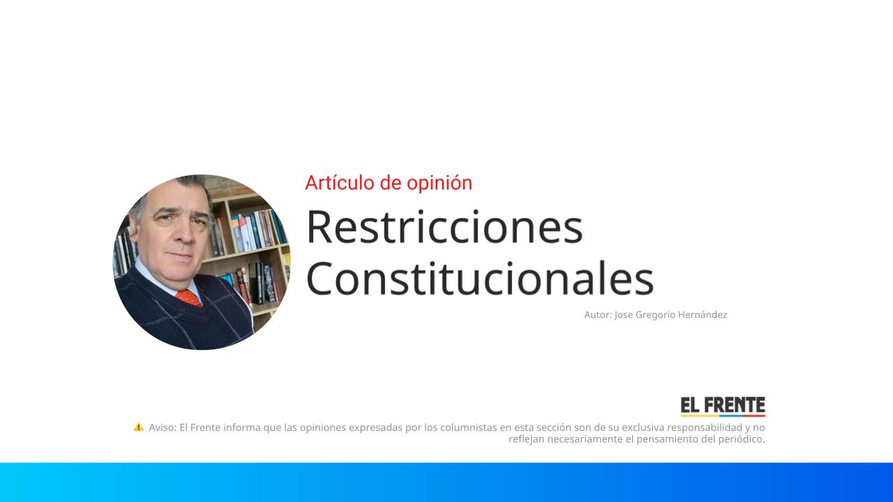 Restricciones Constitucionales imagen de la publicación