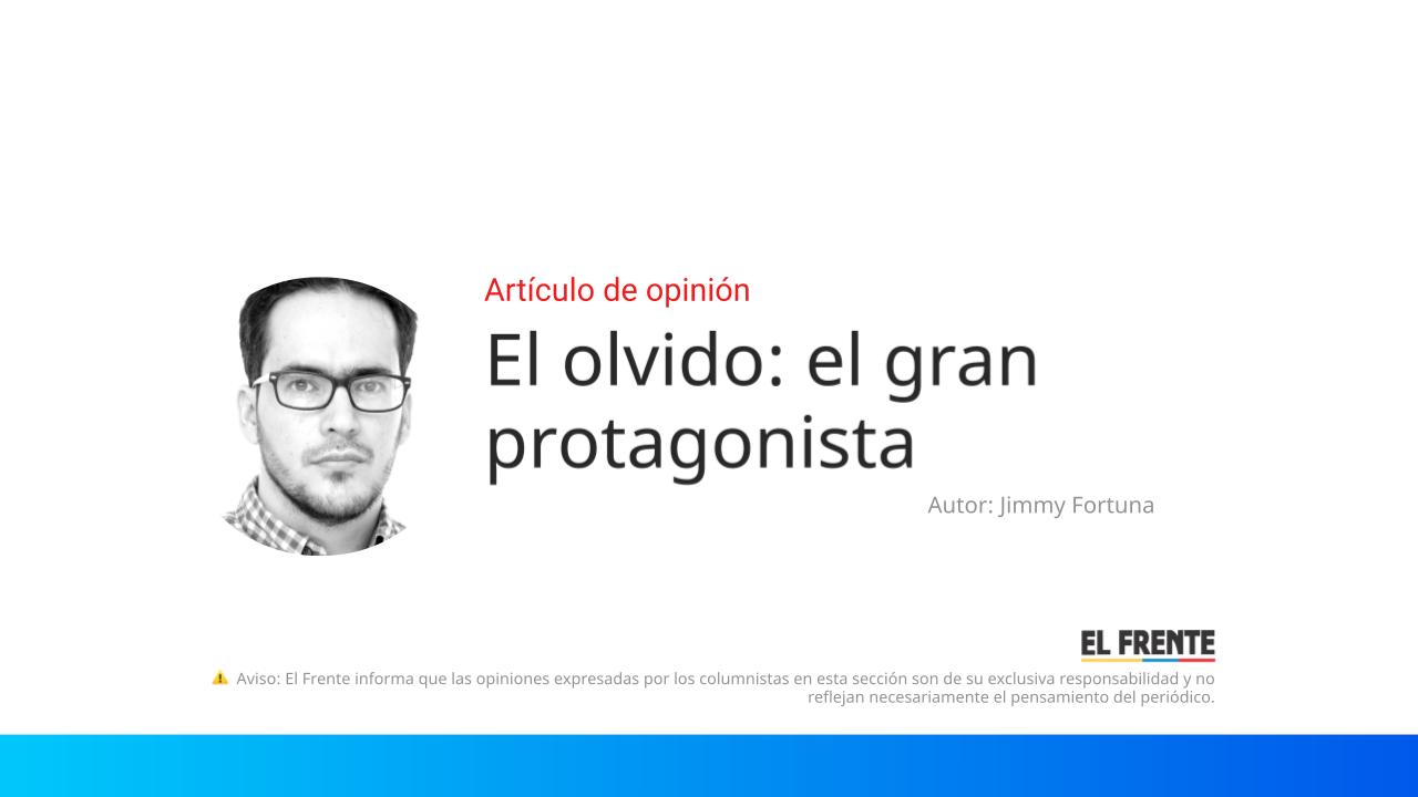 El olvido: el gran protagonista imagen de la publicación