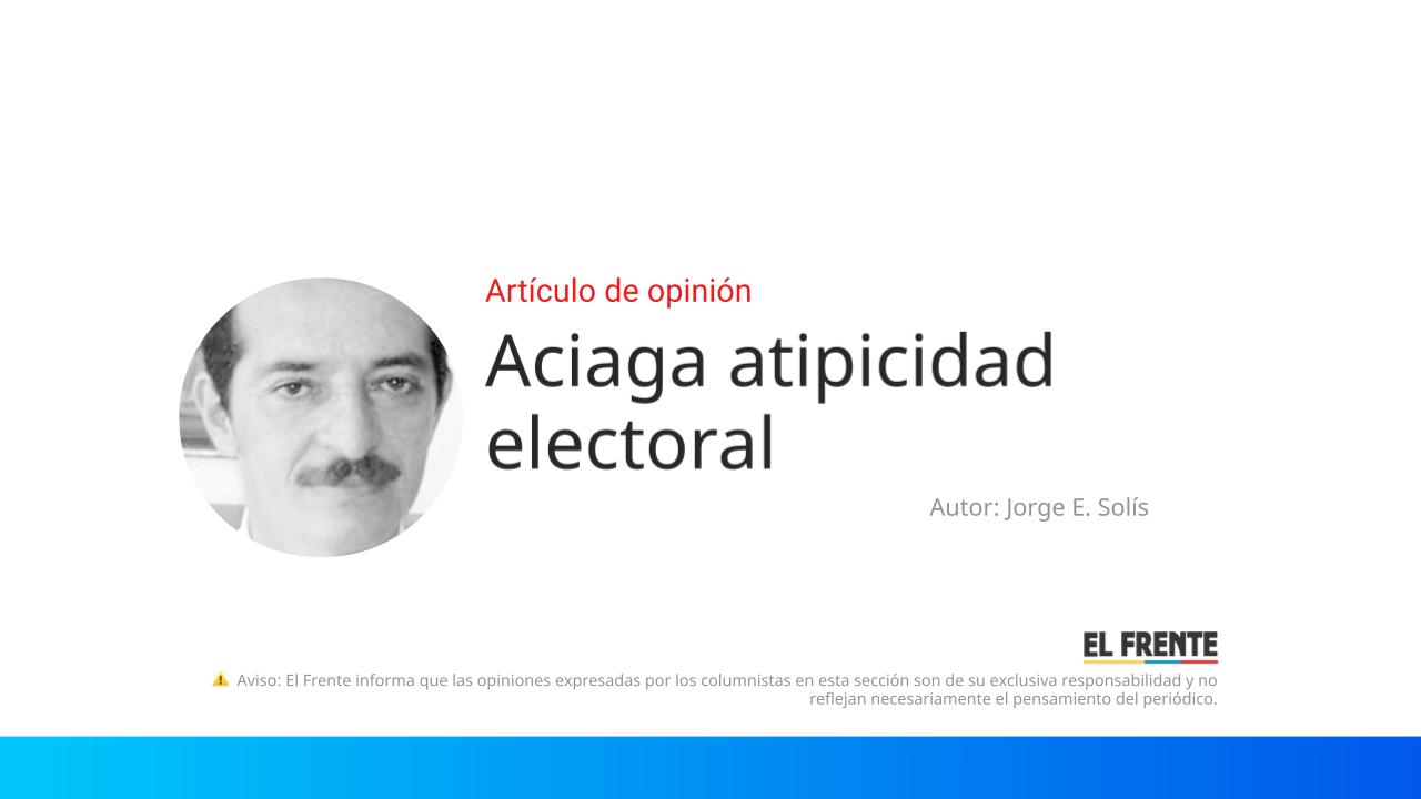 Aciaga atipicidad electoral imagen de la publicación