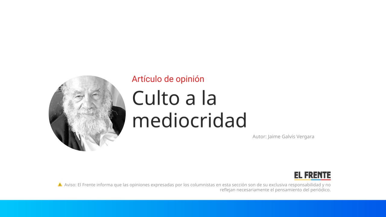 Culto a la mediocridad imagen de la publicación
