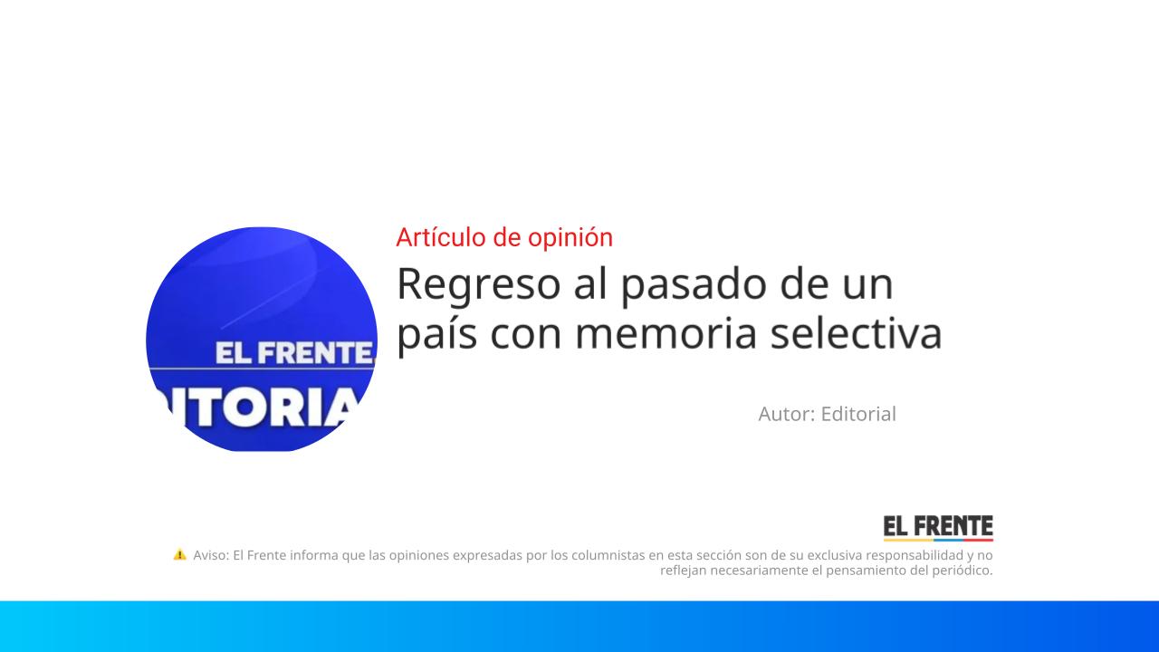 Regreso al pasado de un país con memoria selectiva imagen de la publicación