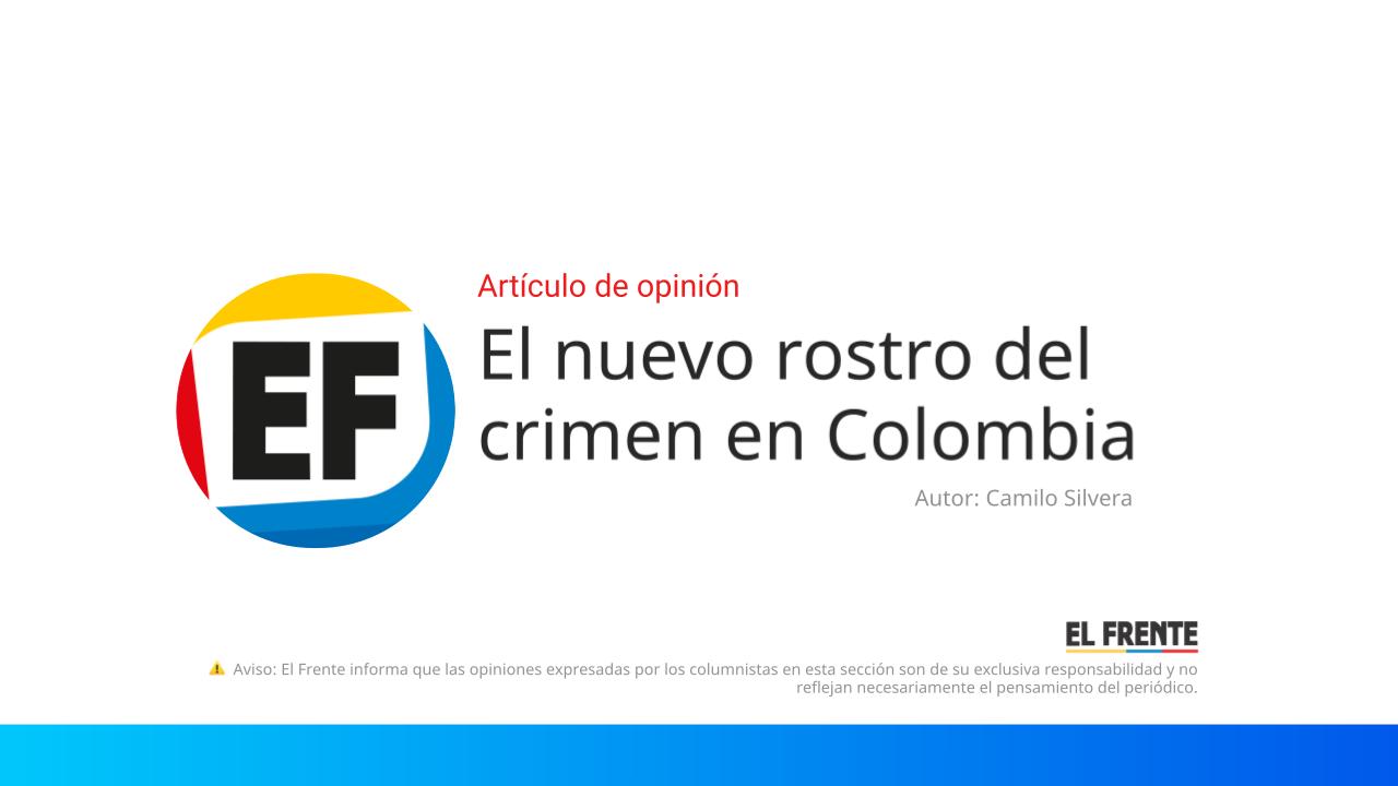 El nuevo rostro del crimen en Colombia imagen de la publicación