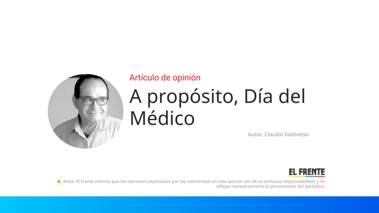 A propósito, Día del Médico imagen de la publicación