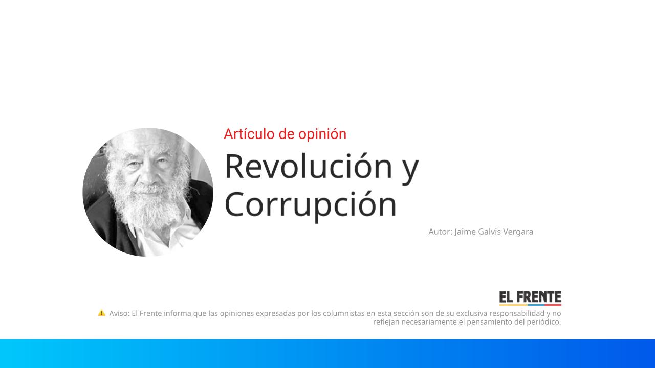 Revolución y Corrupción imagen de la publicación