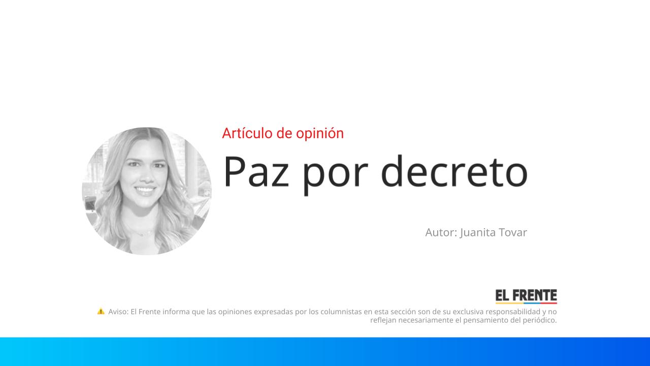 Paz por decreto imagen de la publicación